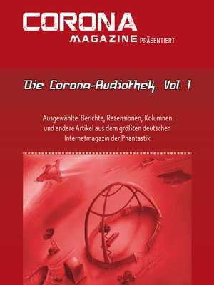 cover image of Die Corona-Audiothek, Volume 1